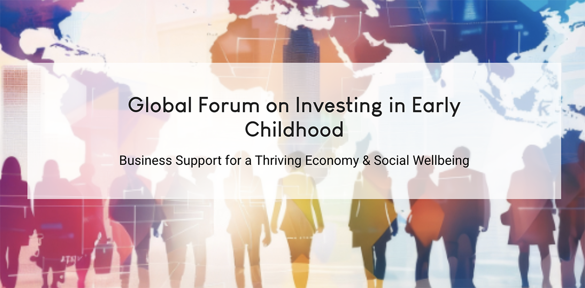 Virtual Event: Global Forum on Investing in Early Childhood | April 8