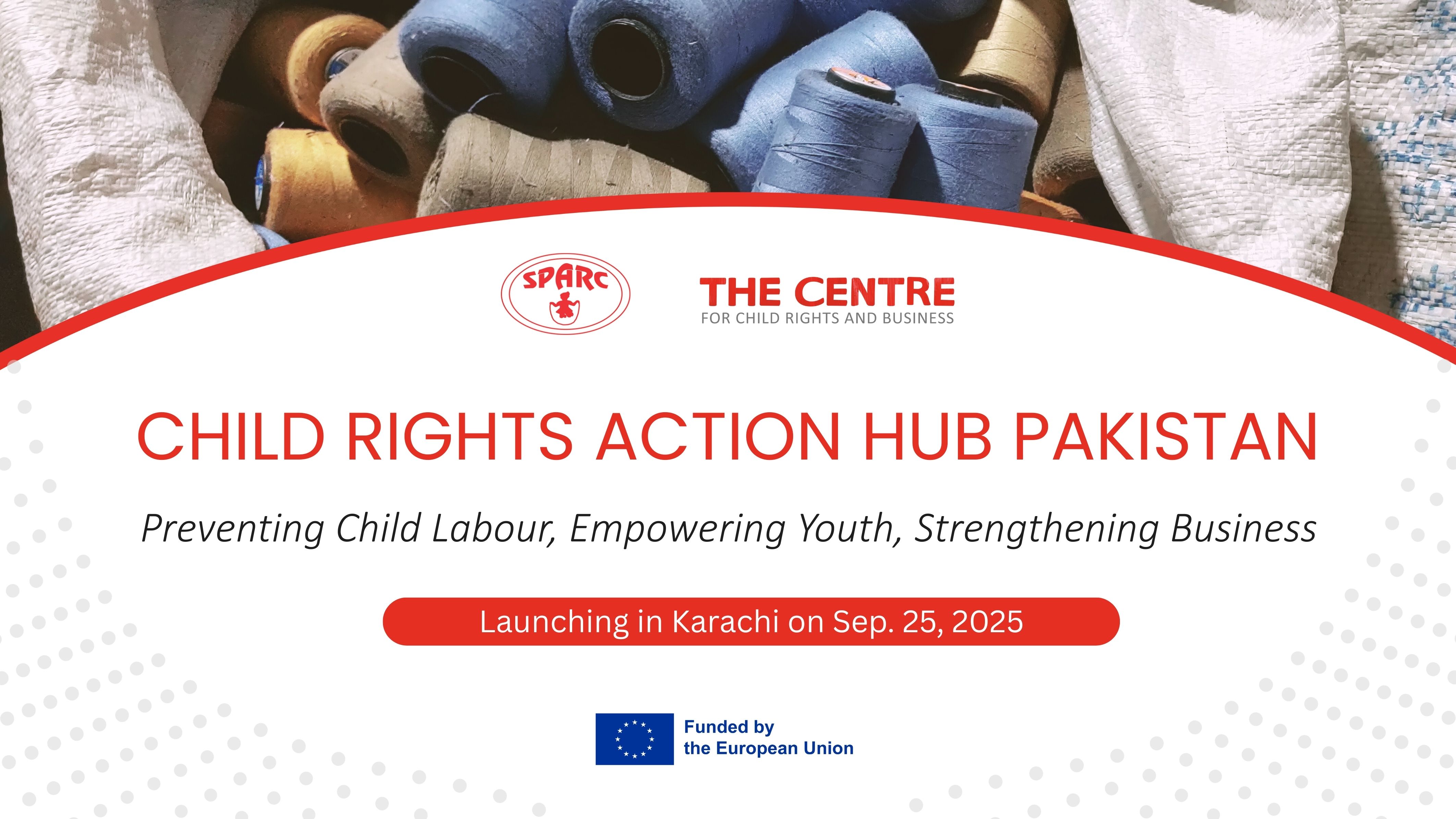 Child Rights Action Hub Launching in Pakistan&rsquo;s Leather & Textile Sector